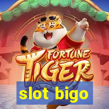 slot bigo