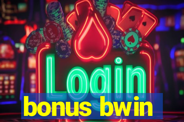 bonus bwin