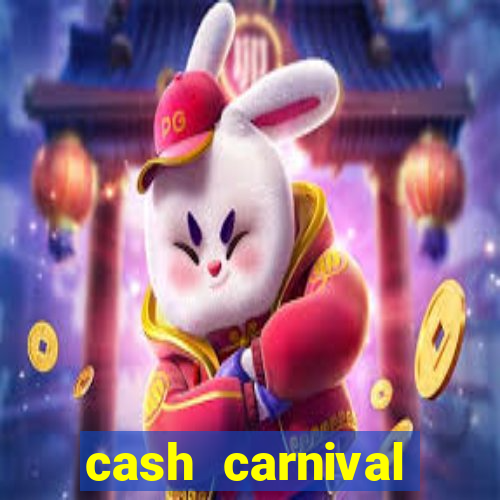 cash carnival casino slots paga de verdade