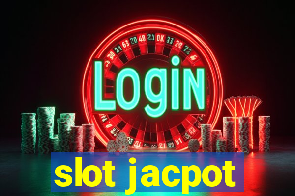 slot jacpot