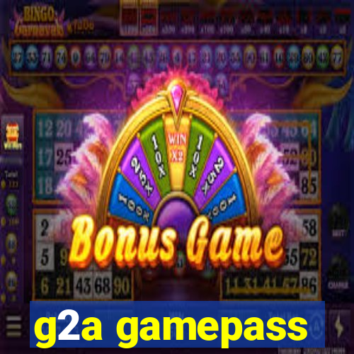 g2a gamepass