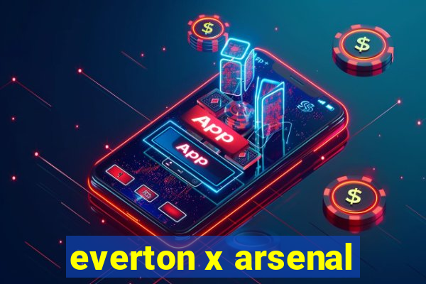 everton x arsenal