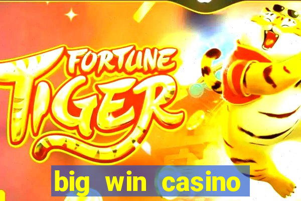 big win casino slot games