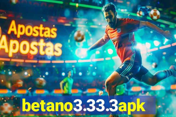 betano3.33.3apk