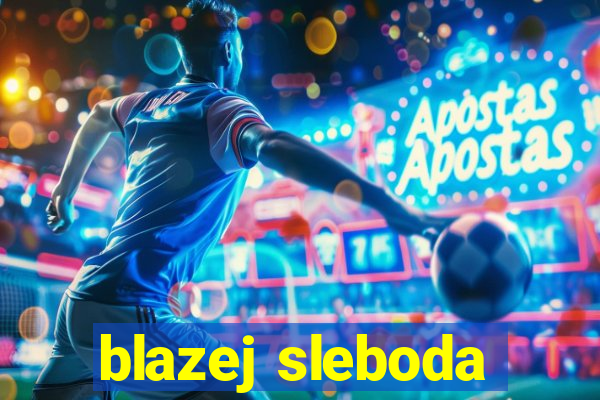 blazej sleboda