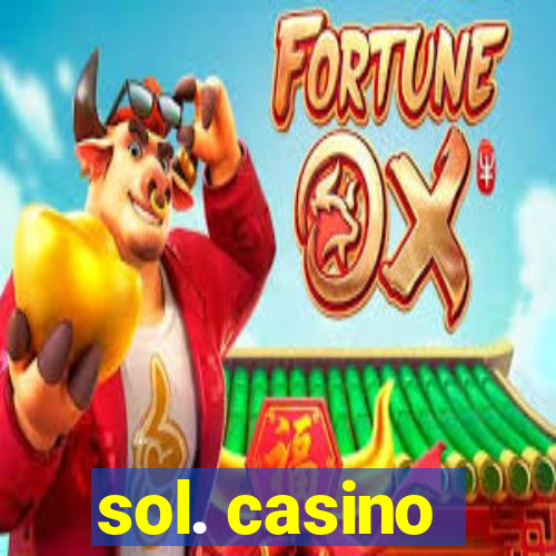 sol. casino