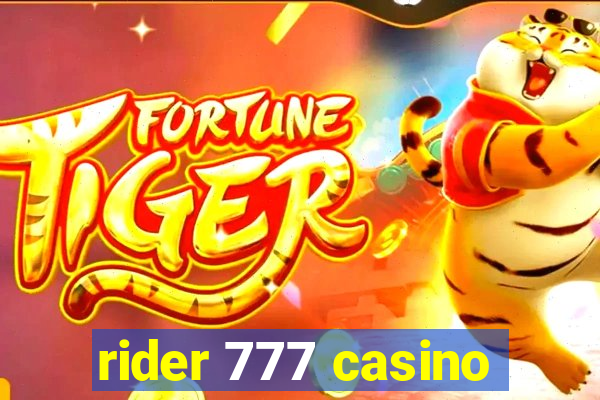 rider 777 casino