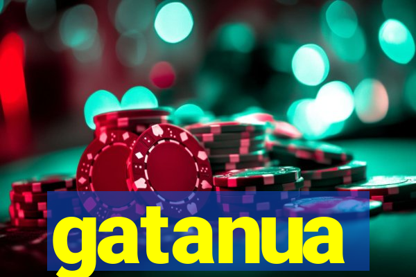 gatanua