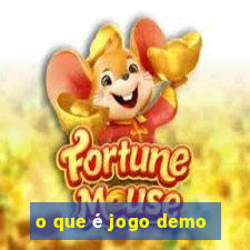 o que é jogo demo