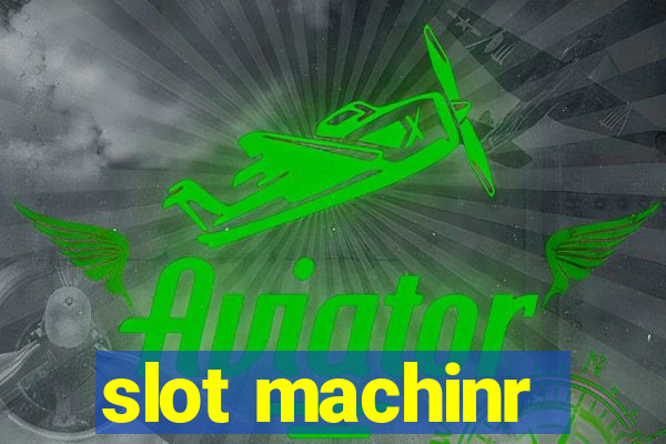 slot machinr