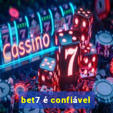 bet7 é confiável