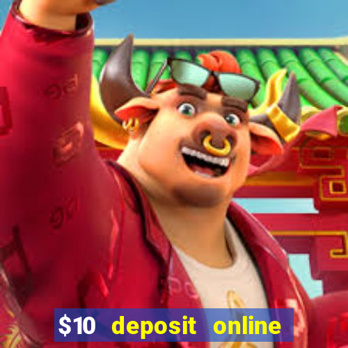 $10 deposit online casino nz