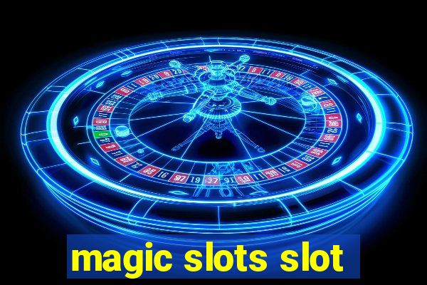 magic slots slot