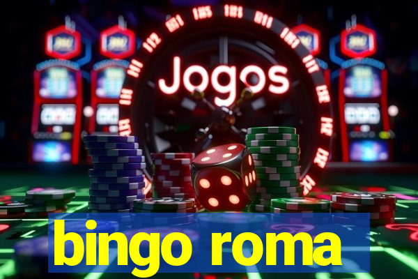 bingo roma