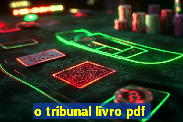 o tribunal livro pdf