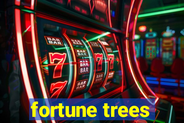 fortune trees