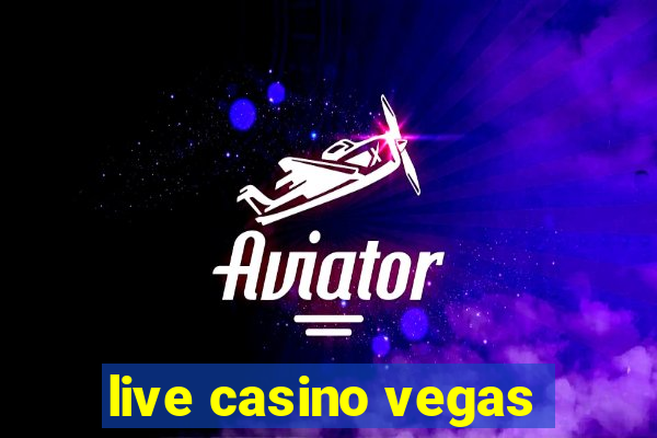 live casino vegas