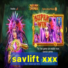 savlift xxx