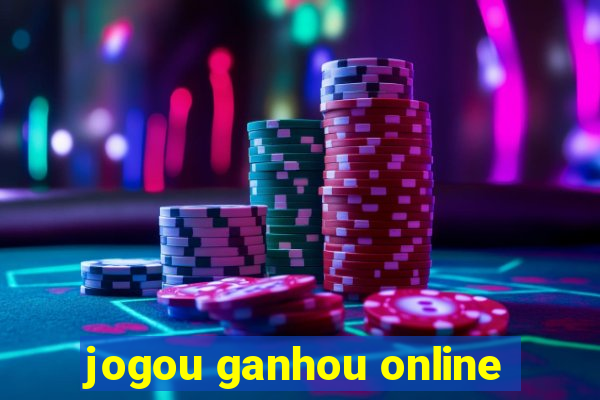 jogou ganhou online