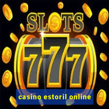 casino estoril online