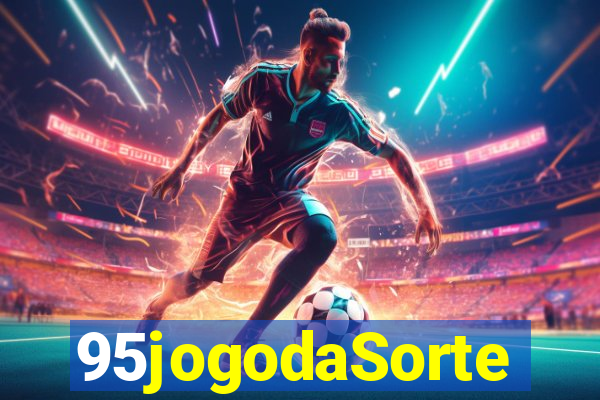 95jogodaSorte