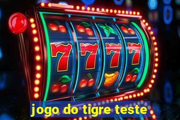 jogo do tigre teste