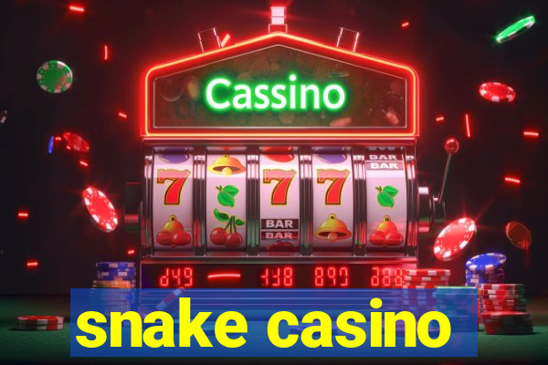 snake casino