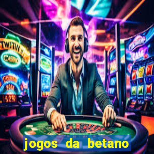 jogos da betano facil de ganhar