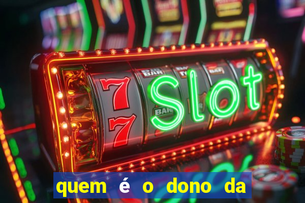 quem é o dono da pg slot