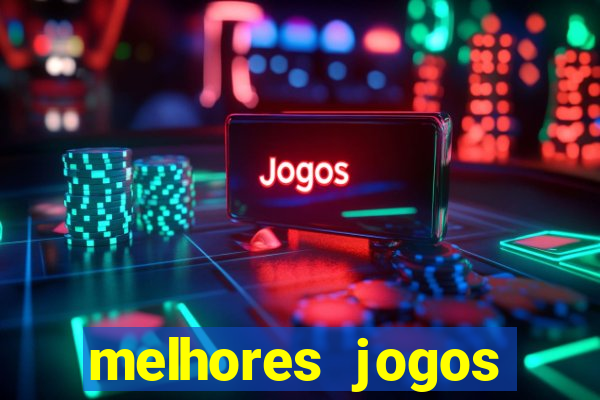 melhores jogos gratuitos para celular