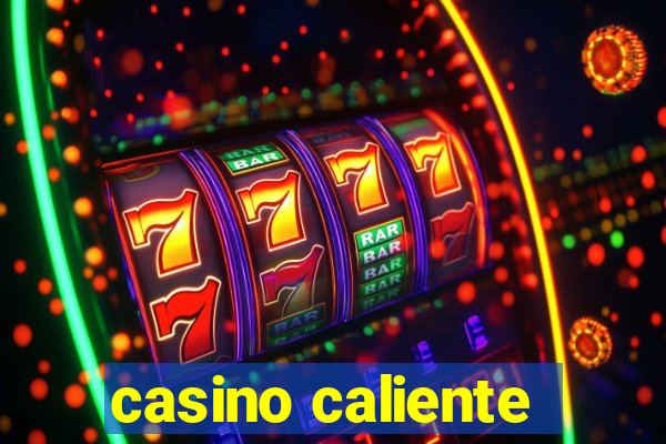 casino caliente