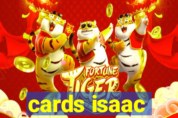 cards isaac