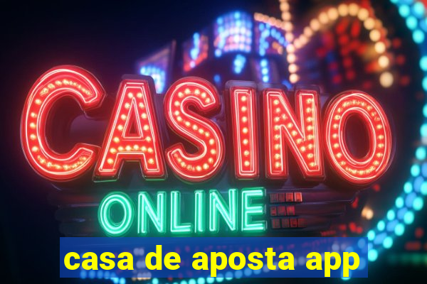 casa de aposta app