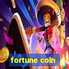 fortune coin