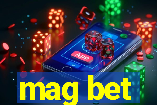 mag bet