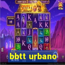 bbtt urbano