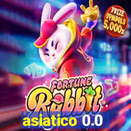 asiatico 0.0