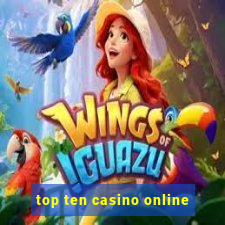 top ten casino online