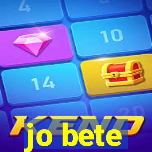 jo bete