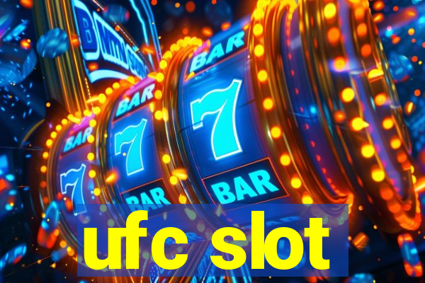 ufc slot