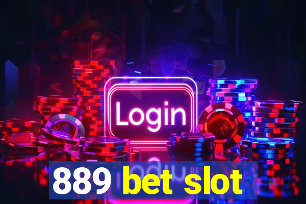 889 bet slot