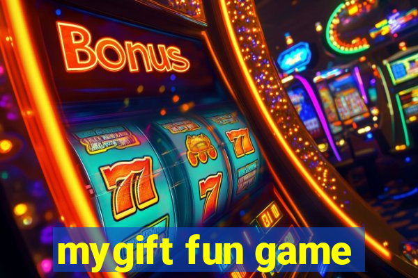 mygift fun game