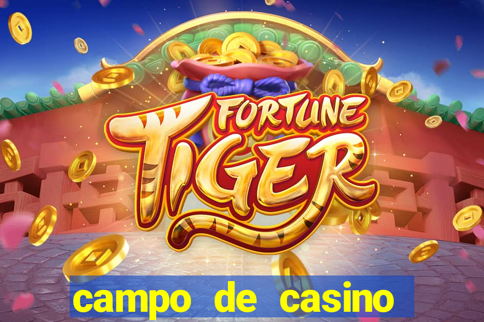 campo de casino vegas slots