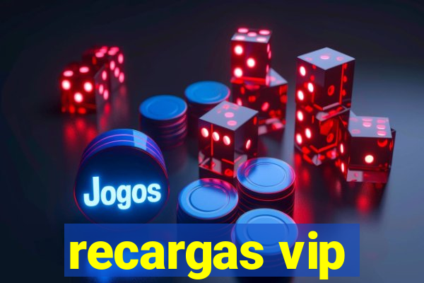 recargas vip