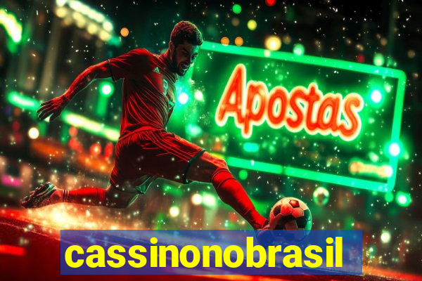 cassinonobrasil