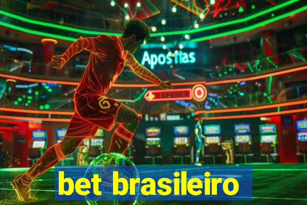 bet brasileiro