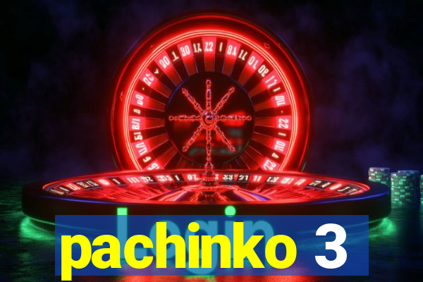 pachinko 3