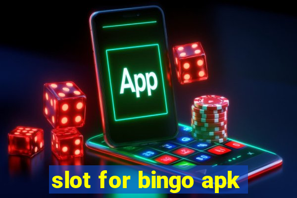 slot for bingo apk