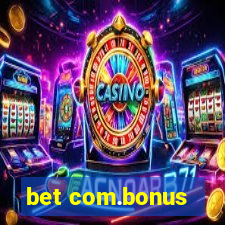 bet com.bonus