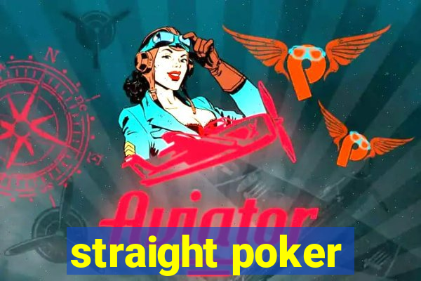 straight poker